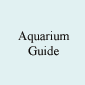 Aquarium Guide